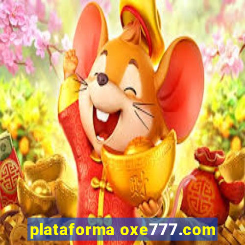 plataforma oxe777.com